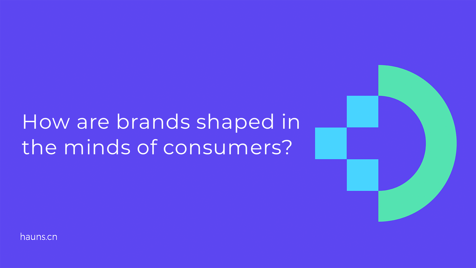 How are brands shaped in the minds of consumers?