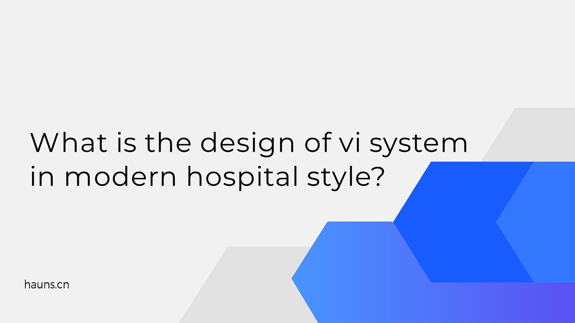 What is the design of vi system in modern hospital style?