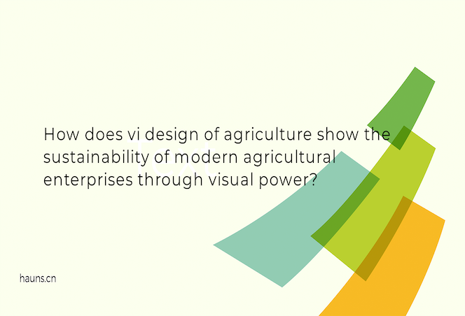 How does vi design of agriculture show the sustainability of modern agricultural enterprises through visual power?